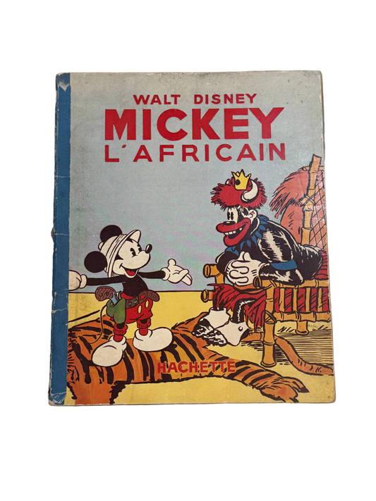 Mickey l’Africain – Walt Disney – Hachette – 1939 – Album original ancien